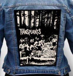 transplants 2 - Photo Quality Printed Back Patch